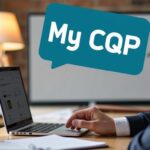 My CQP : simplifiez l'accès à vos certifications professionnelles en toute simplicité